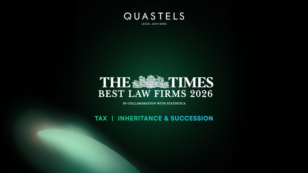 The image shows the Quastels branding with the Quastels LLP logo in the top at the centre. In the centre, The Times Best Law Firms 2026 logo is seen. Underneath 'Tax | Inheritance & Succession' is written to announce the categories Quastels was listed for.